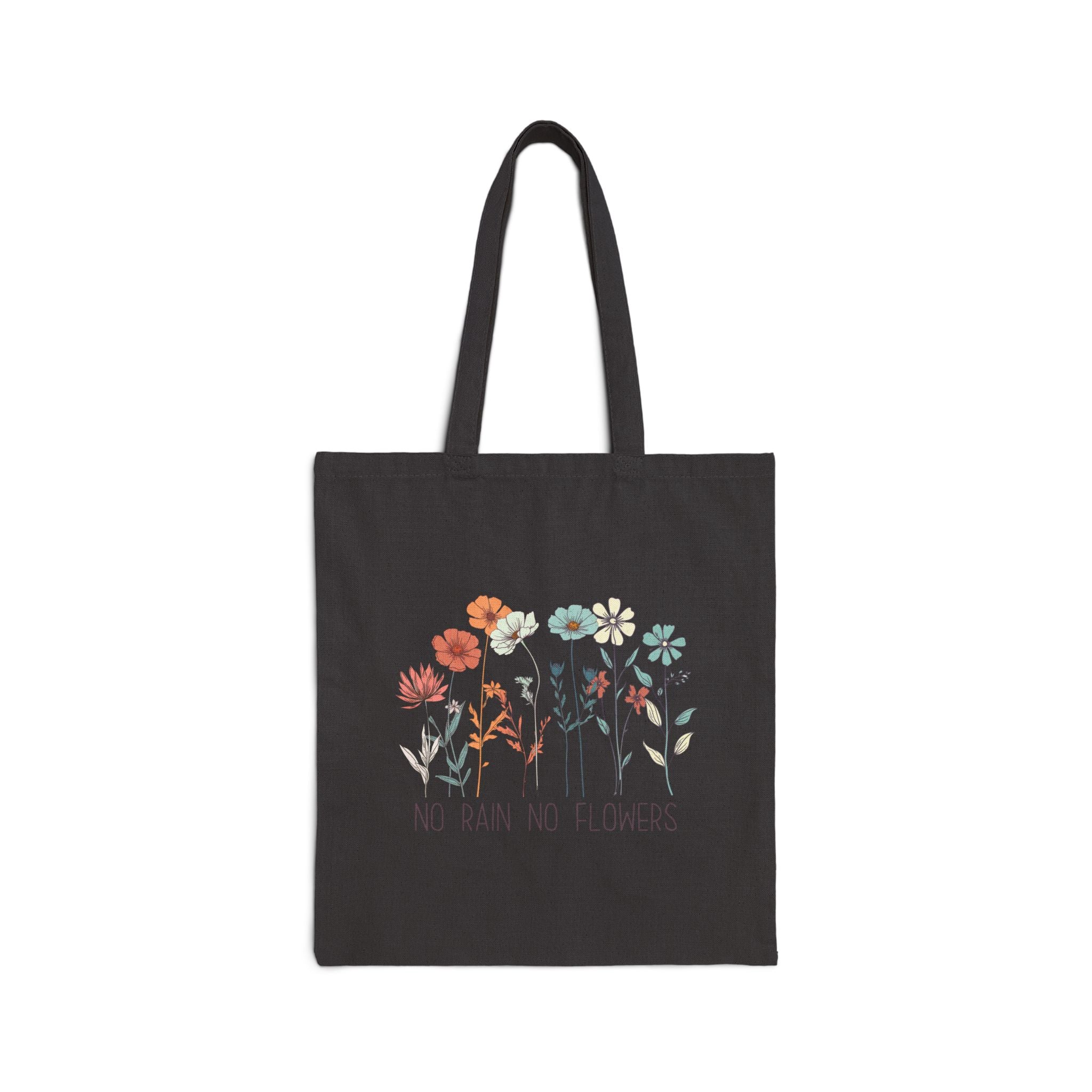 "No Rain No Flowers" Floral Eco Tote Bag
